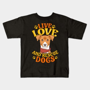 Cute & Funny Live, Love, Rescue Dogs Puppy Owners Kids T-Shirt